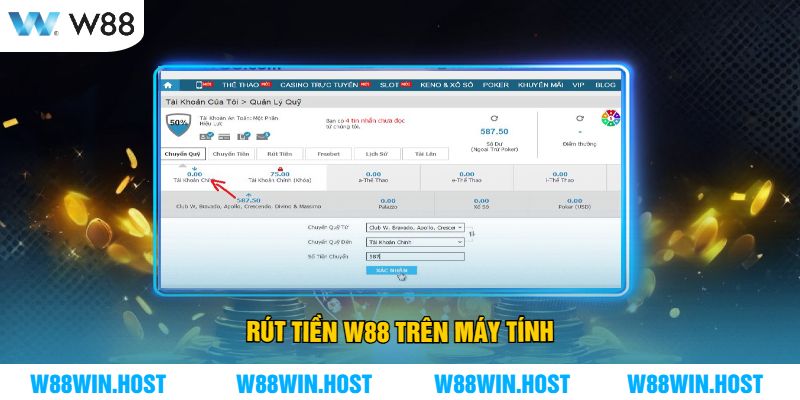 Rút tiền W88 trên máy tính