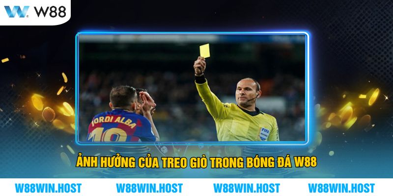 Ảnh Hưởng Của Treo Giò Trong Bóng Đá W88