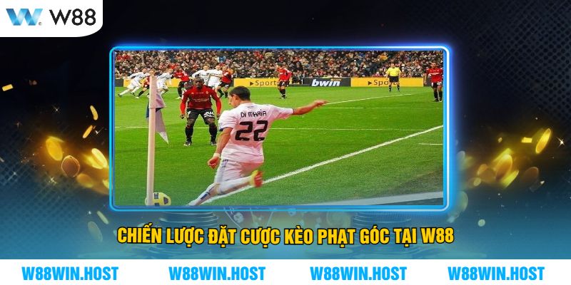 Chiến lược đặt cược kèo phạt góc tại W88